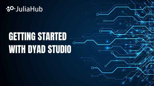 Mulailah dengan Dyad Studio: Panduan Latihan